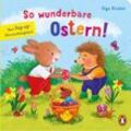 So wunderbare Ostern! - Mein Pop-up-Überraschungsbuch - Olga Strobel, Gebunden