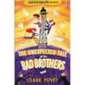 The Unexpected Tale of the Bad Brothers - Clare Povey, Kartoniert (TB)