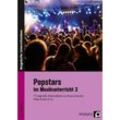 Popstars im Musikunterricht.Bd.3 - Barbara Jaglarz, Georg Bemmerlein, Geheftet