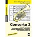 Concerto.Tl.2 - Dieter Rehm, Angelika Rehm, Kurt Hackenbruch, Geheftet