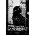 Kandlbinder und das Andromeda-Rätsel - Christian Dörge, Kartoniert (TB)