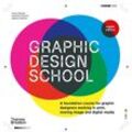 Graphic Design School - David Dabner, Sandra Stewart, Abbie Vickress, Kartoniert (TB)