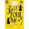 A Murder Most Unladylike Mystery - Jolly Foul Play - Robin Stevens, Kartoniert (TB)