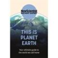 This is Planet Earth - New Scientist, Kartoniert (TB)