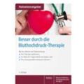 Besser durch die Bluthochdruck-Therapie - Uwe Gröber, Klaus Kisters, Geheftet