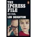 The Ipcress File - Len Deighton, Kartoniert (TB)