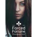 Forced Fortune - Elnaro, Kartoniert (TB)
