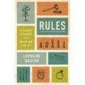 Rules - A Short History of What We Live By - Lorraine Daston, Kartoniert (TB)