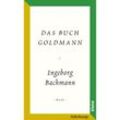 Salzburger Bachmann Edition - Das Buch Goldmann - Ingeborg Bachmann, Gebunden