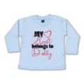 G-graphics Longsleeve My Heart belongs to Daddy Baby Sweater