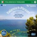 Italienisch-Phrasen spielerisch erlernt.Tl.2,1 Audio-CD (mit Möglichkeit zum MP3-Download) - Horst D. Florian (Hörbuch)