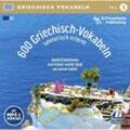 600 Griechisch-Vokabeln spielerisch erlernt; ..Tl.3,1 Audio-CD mit mp3-Download Code - Horst Florian (Hörbuch)