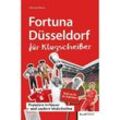 Fortuna Düsseldorf für Klugscheißer - Michael Bolten, Kartoniert (TB)
