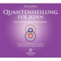 Quantenheilung für jeden - Seelische Beschwerden,1 Audio-CD - Fei Long (Hörbuch)