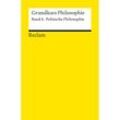 Grundkurs Philosophie.Bd.6 - Robin Celikates, Stefan Gosepath, Taschenbuch