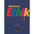 Abenteuer Ethik Hessen 3 - Winfried Böhm, Werner Fuß, Gerhard Gräber, Eva Müller, Jörg Peters, Bernd Rolf, Monika Sänger, Kartoniert (TB)