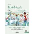 Festmusik im Kindergarten (inkl. Lieder-CD), m. 1 Audio-CD - Karin Schuh, Gebunden