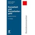 Kurzarbeit und Kurzarbeitergeld - Sabrina Meyer, Daniel Wall, Kartoniert (TB)