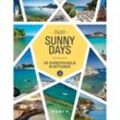 Sunny Days, Die schönsten Inseln im Mittelmeer, Gebunden