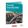 Forum Geschichte - Neue Ausgabe - Gymnasium Niedersachsen / Schleswig-Holstein - Ausgabe 2016 - 7./8. Schuljahr - Hans-Joachim Cornelißen, Dagmar Bäuml-Stosiek, Nicky Born, Susanna Heim-Taubert, Sonja Tophofen, Kai Willig, Silvia Wimmer, Götz Schwarzrock, Fabian Sternel, Timo Berghoff, Gebunden