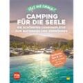 Yes we camp! Camping für die Seele - Heidi Siefert, Manuela Blisse, Kartoniert (TB)