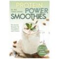 Protein-Power-Smoothies - Thomas Wendel, Kartoniert (TB)