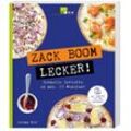 ZACK BOOM LECKER! - Corinna Wild, Kartoniert (TB)