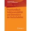 Praxishandbuch Habitussensibilität und Diversität in der Hochschullehre, Kartoniert (TB)