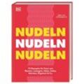 Nudeln Nudeln Nudeln - Mike & Stephanie Le, Gebunden