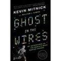 Ghost In The Wires - Kevin Mitnick, William Simon, Kartoniert (TB)