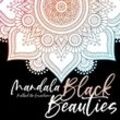 Mandala Malbuch für Erwachsene - Black Beauties - Monsoon Publishing, Kartoniert (TB)