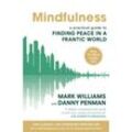 Mindfulness - Mark Williams, Danny Penman, Taschenbuch