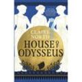House of Odysseus - Claire North, Kartoniert (TB)