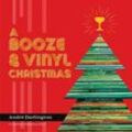 A Booze & Vinyl Christmas - André Darlington, Gebunden