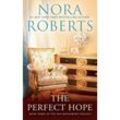 The Perfect Hope - Nora Roberts, Kartoniert (TB)