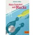 Mein Sommer mit Mucks - Stefanie Höfler, Taschenbuch