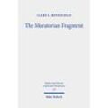 The Muratorian Fragment - Clare K. Rothschild, Kartoniert (TB)