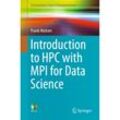 Introduction to HPC with MPI for Data Science - Frank Nielsen, Kartoniert (TB)