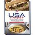 USA Kochbuch: Die leckersten Rezepte der amerikanischen Küche für jeden Geschmack und Anlass - inkl. Fingerfood, Desserts, Dips & Drinks - Thea Cohen, Taschenbuch