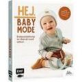 Buch "Hej. Babymode – Erstausstattung im Skandi-Look nähen"