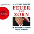 Feuer und Zorn,2 Audio- CD, MP3 - Michael Wolff (Hörbuch)