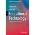 Educational Technology - Ronghuai Huang, J. Michael Spector, Junfeng Yang, Gebunden