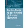 Run-time Models for Self-managing Systems and Applications, Kartoniert (TB)