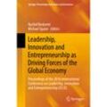 Leadership, Innovation and Entrepreneurship as Driving Forces of the Global Economy, Gebunden