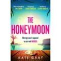 The Honeymoon - Kate Gray, Kartoniert (TB)