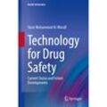 Technology for Drug Safety - Yaser Mohammed Al-Worafi, Kartoniert (TB)