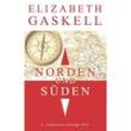 Norden und Süden - Elizabeth Gaskell, Kartoniert (TB)