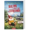 Der Tod macht sich nur selten Freunde / Sophia und die Hirschgrundmorde Bd.16 - 18 - Susanne Hanika, Taschenbuch