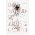 Mit Alberto Giacometti - Isaku Yanaihara, Gebunden