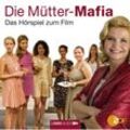 Die Mütter-Mafia, Audio-CD - Kerstin Gier (Hörbuch)